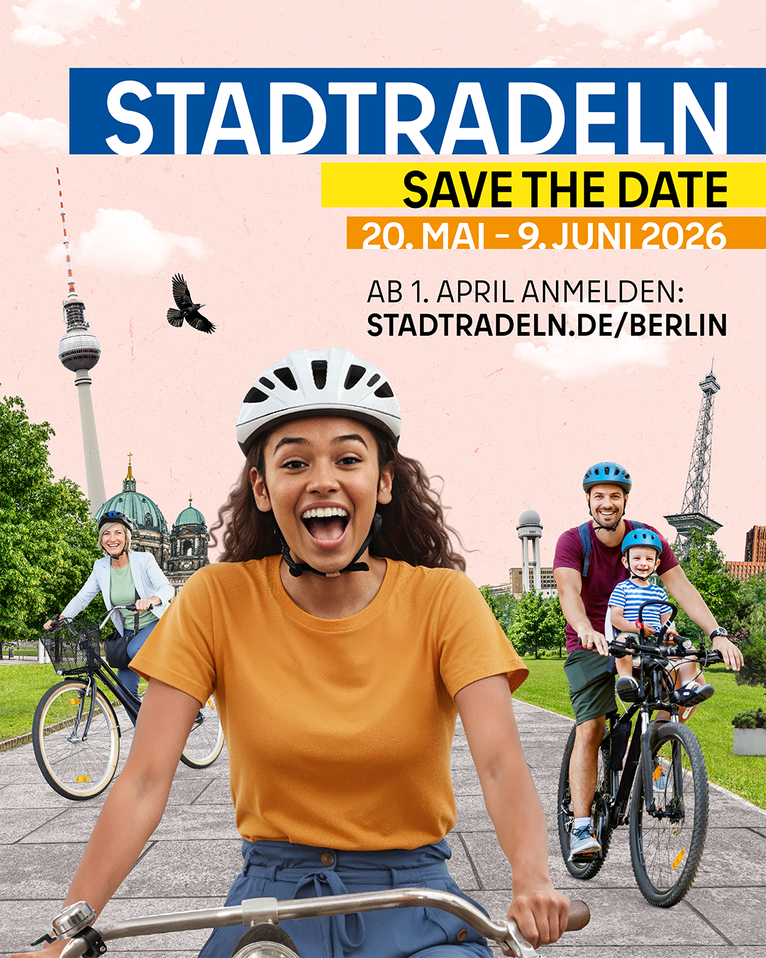 Eine Collage als Sharepic - Vor einem rosa Himmel ragen einige Berliner Sehenswürdigkeiten, Fernsehturm, Berliner Dom, Radarturm Tempelhof, Funkturm und Ullsteinhaus, schief in die Höhe. Im Vordergrund ein von Stadtgrün gesäumter Weg mit drei Fahrradfahrer:innen in T-Shirts mit Helmen, die den Betrachtenden freundlich anlachen.

Darüber der Text:
Stadtradeln - Save the Date
20. Mai - 9. Juni
Ab 1. April anmelden: Stadtradeln.de/berlin
